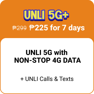 UNLI 5G+ w/ NON-STOP DATA 225